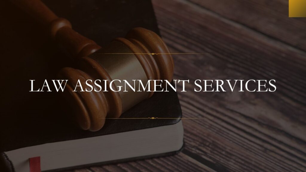 Law Assignment Services