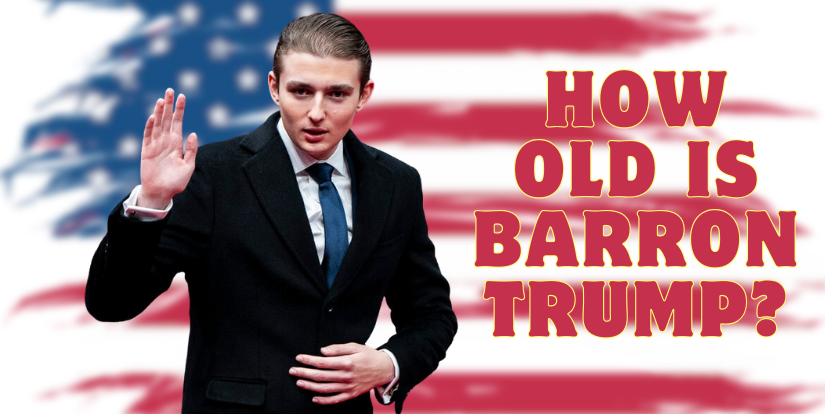 How Old Is Barron Trump?